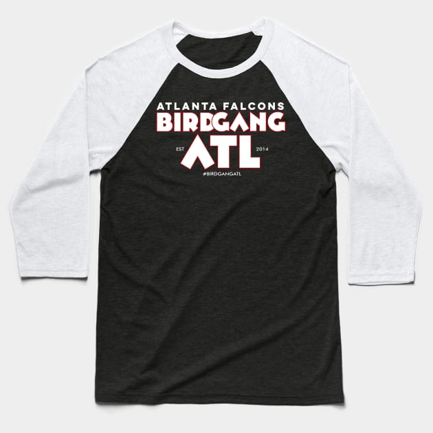 BIRD GANG ATL™ Baseball T-Shirt by teemilli